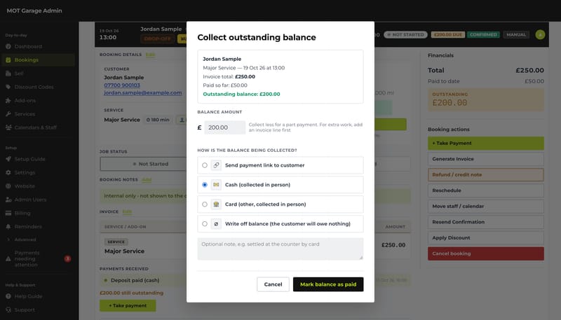 The Collect outstanding balance dialog: £200 balance with a choice of payment link, cash, card collected in person, or writing the balance off, and an optional note