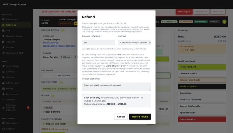 The Refund dialog: £50 recorded as refunded to the card machine with a reason, and the outstanding balance it leaves