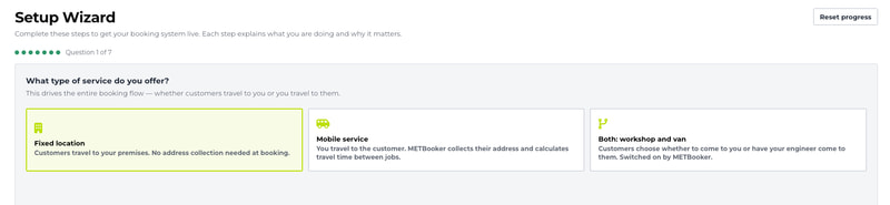 Setup Wizard question 1 of 7, What type of service do you offer?, with three choices: fixed location, mobile service, or both workshop and van