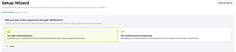 Setup Wizard question 3 of 7, Will you take online payments through METBooker?, with the choices yes or handle payments separately