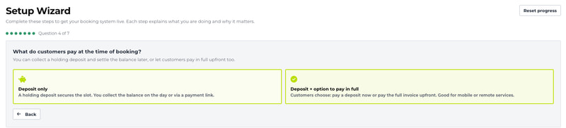 Setup Wizard question 4 of 7, What do customers pay at the time of booking?, with the choices deposit only or deposit with the option to pay in full